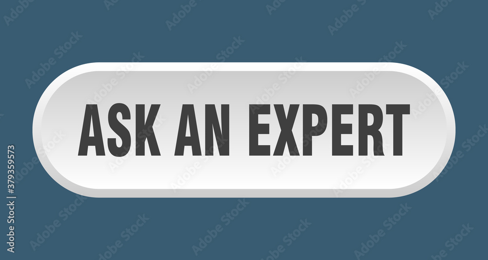 ask an expert button. rounded sign on white background ask an expert button. rounded sign on white background
