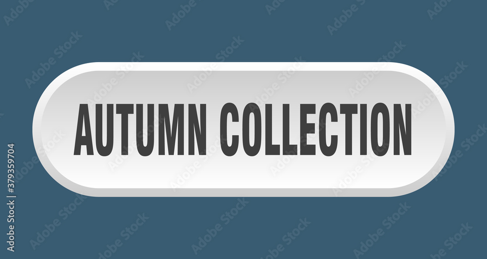autumn collection button. rounded sign on white background autumn collection button. rounded sign on white background