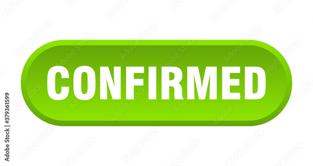 confirmed button. rounded sign on white background confirmed button. rounded sign on white background