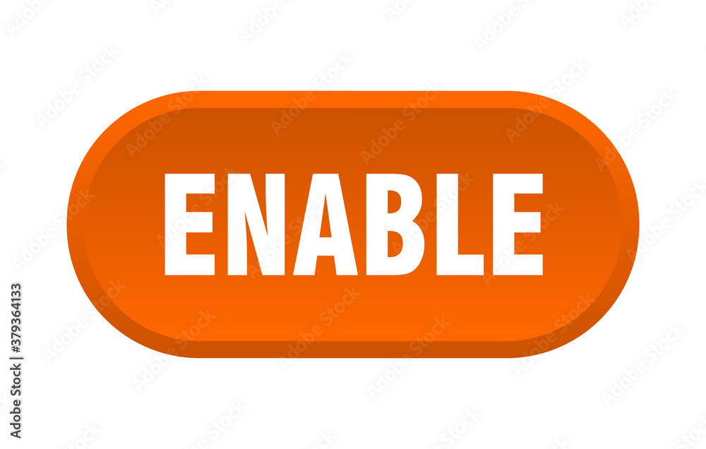 enable button. rounded sign on white background enable button. rounded sign on white background