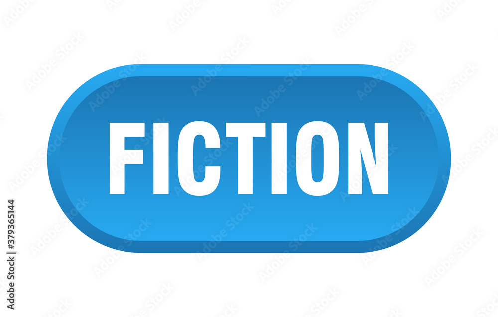 fiction button. rounded sign on white background fiction button. rounded sign on white background