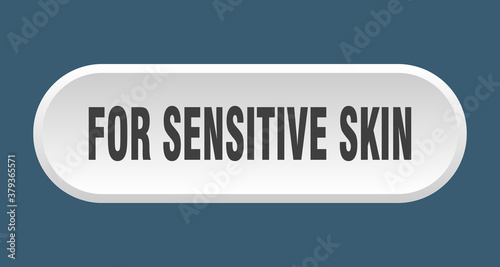 for sensitive skin button. rounded sign on white background