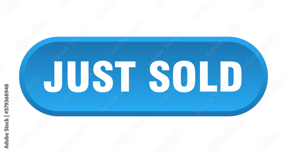 just sold button. rounded sign on white background just sold button. rounded sign on white background