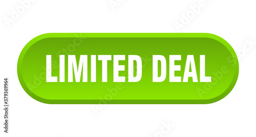 limited deal button. rounded sign on white background