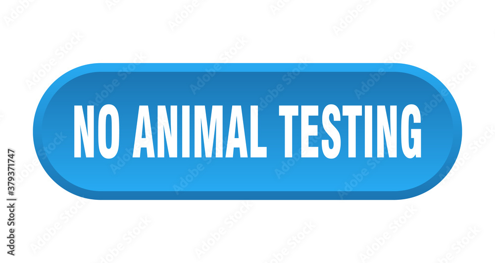 no animal testing button. rounded sign on white background no animal testing button. rounded sign on white background