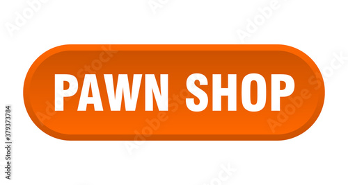 pawn shop button. rounded sign on white background