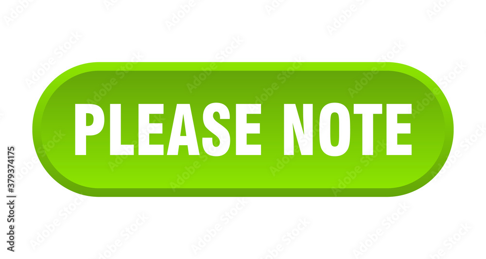 please note button. rounded sign on white background