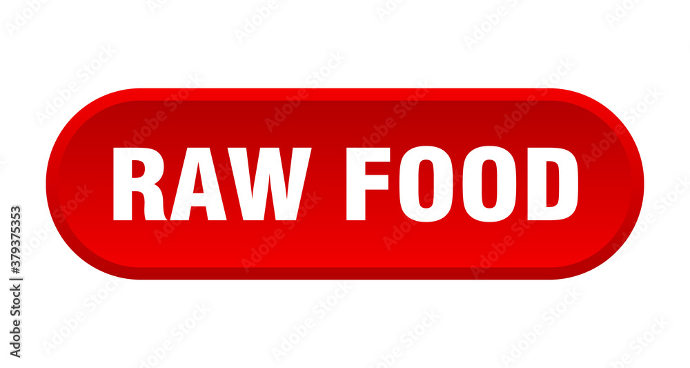 raw food button. rounded sign on white background raw food button. rounded sign on white background