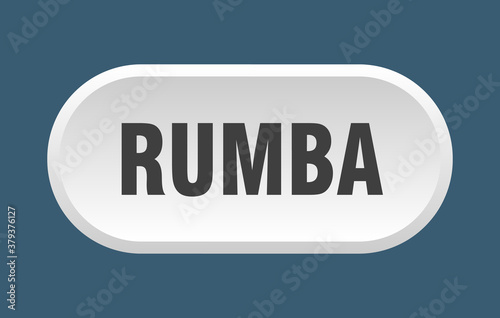 rumba button. rounded sign on white background