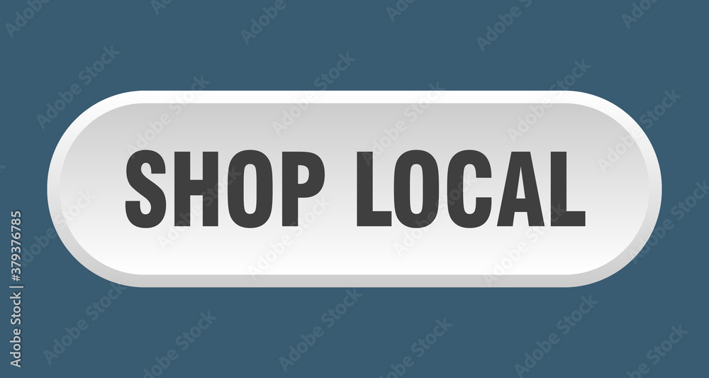 shop local button. rounded sign on white background shop local button. rounded sign on white background