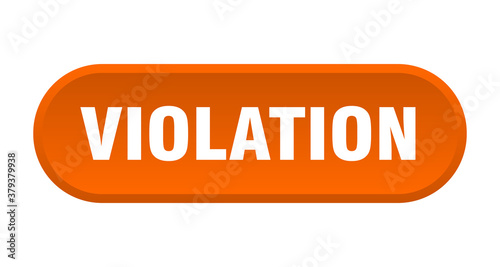 violation button. rounded sign on white background