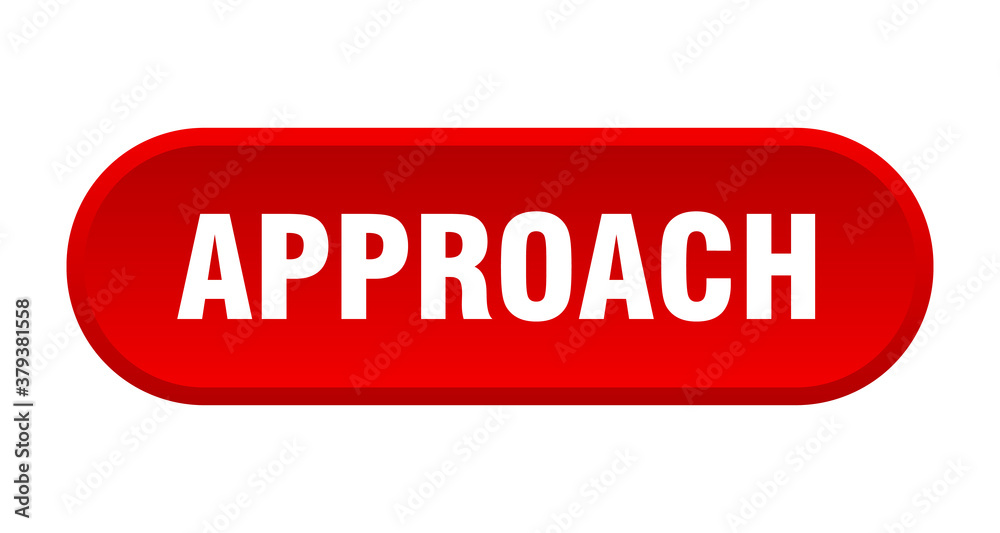 approach button. rounded sign on white background approach button. rounded sign on white background