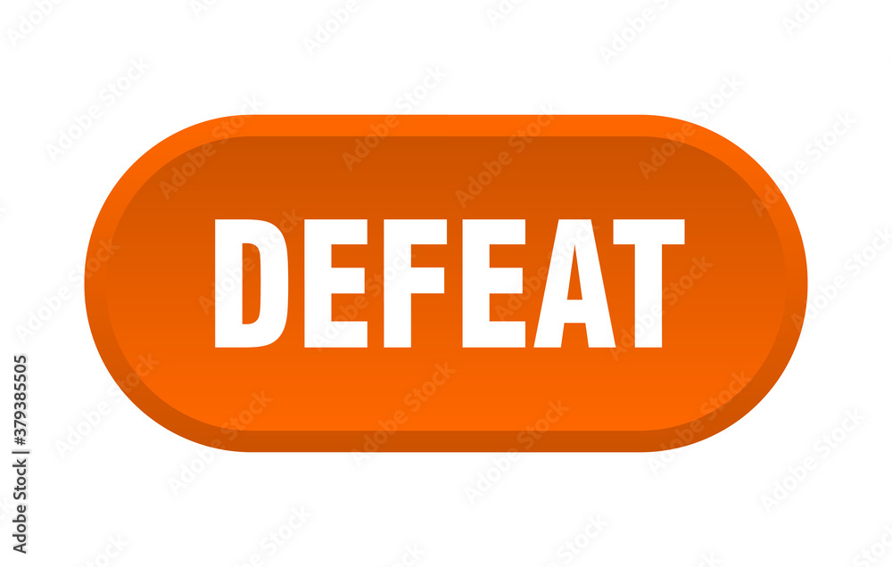 defeat button. rounded sign on white background defeat button. rounded sign on white background