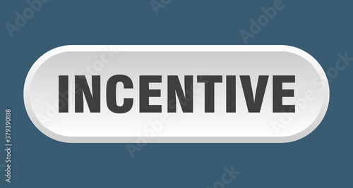incentive button. rounded sign on white background