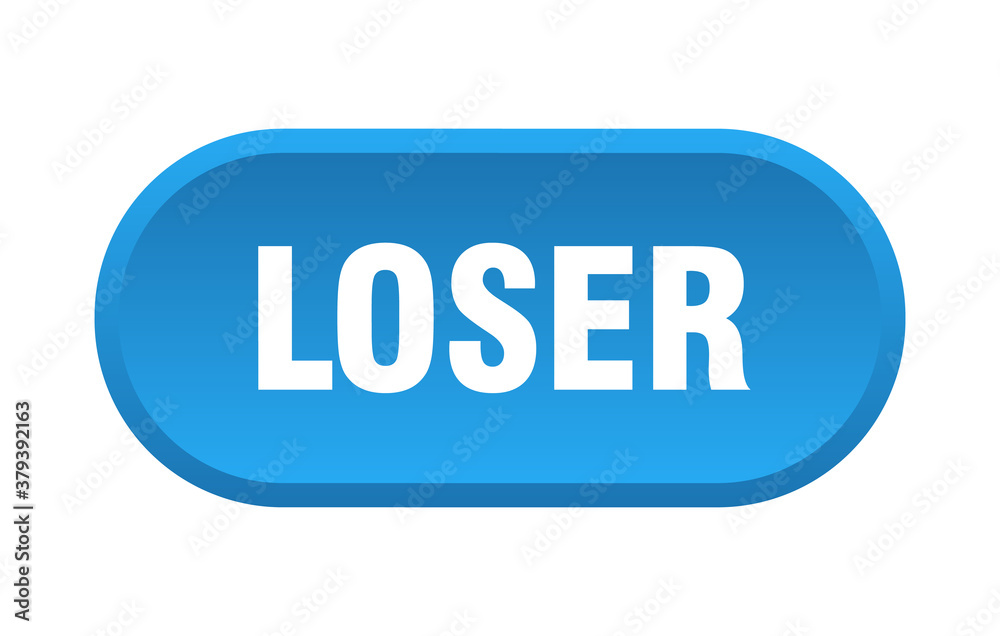 loser button. rounded sign on white background loser button. rounded sign on white background