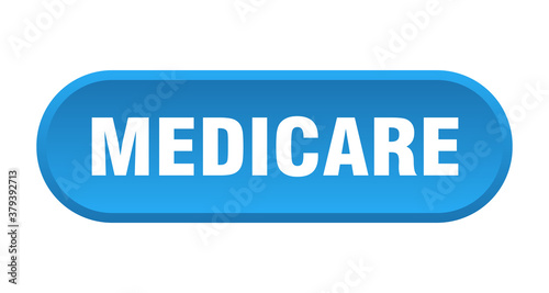 medicare button. rounded sign on white background