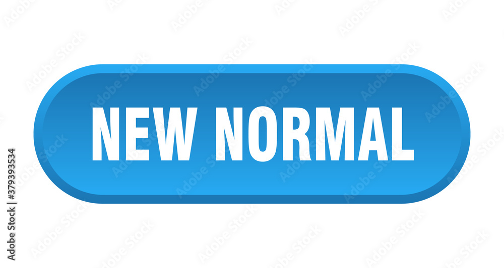 new normal button. rounded sign on white background new normal button. rounded sign on white background