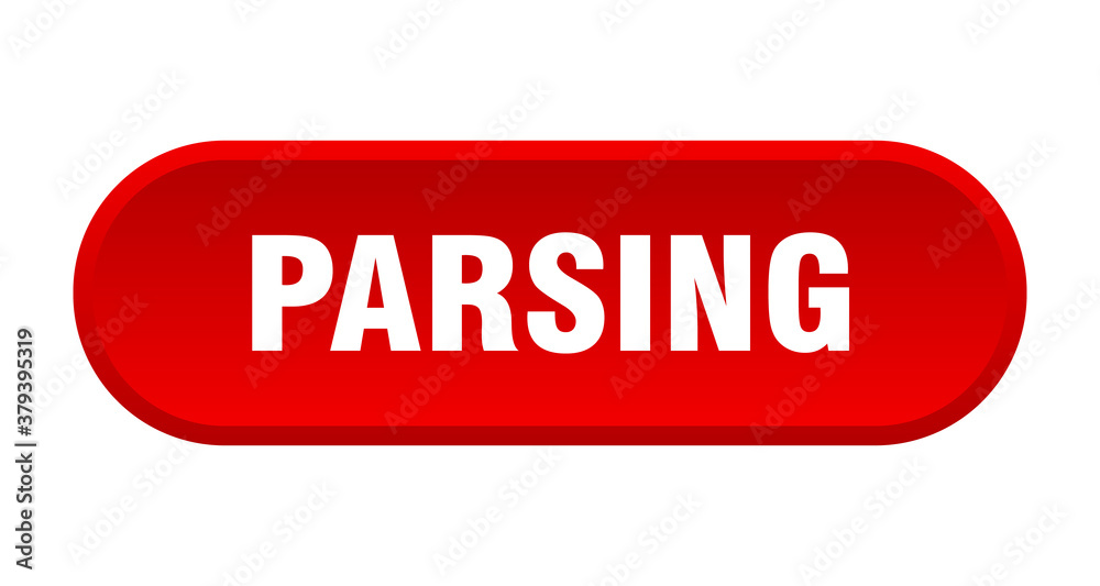 parsing button. rounded sign on white background