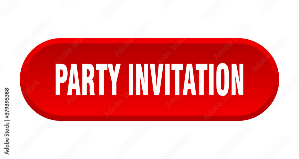 party invitation button. rounded sign on white background