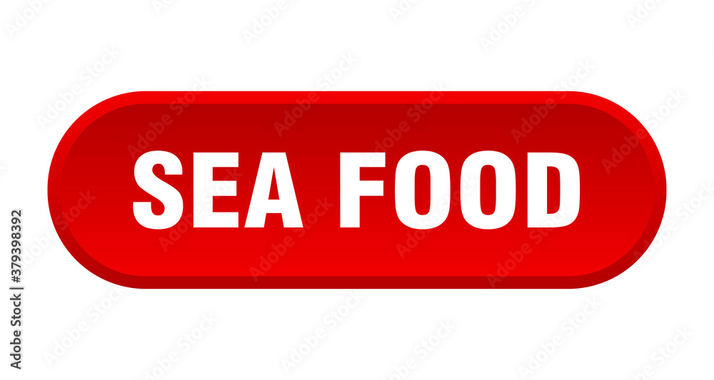 sea food button. rounded sign on white background sea food button. rounded sign on white background