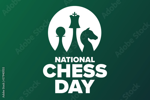 National Chess Day. Holiday concept. Template for background, banner, card, poster with text inscription. Vector EPS10 illustration.