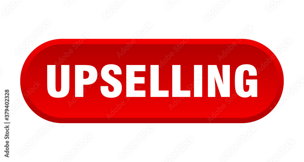 upselling button. rounded sign on white background upselling button. rounded sign on white background