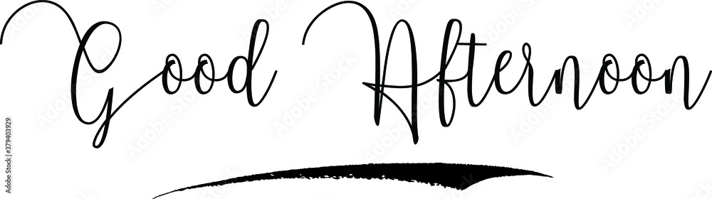 Good Afternoon Calligraphy Handwritten Typography Text on
White Background
Good Afternoon Calligraphy Handwritten Typography Text on
White Background