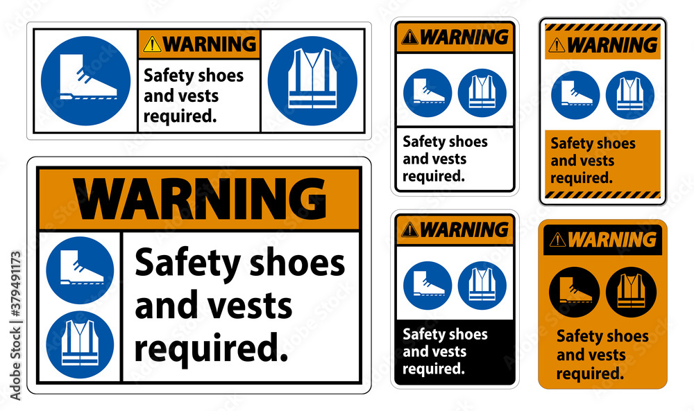 Warning Sign Safety Shoes And Vest Required With PPE Symbols on white ...