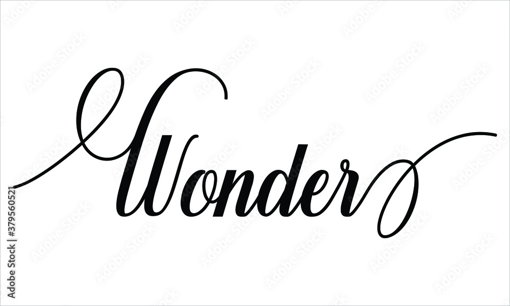 Wonder Typography Black text lettering Script Calligraphy Cursive and  phrase isolated on the White background for sayings Stock Vector