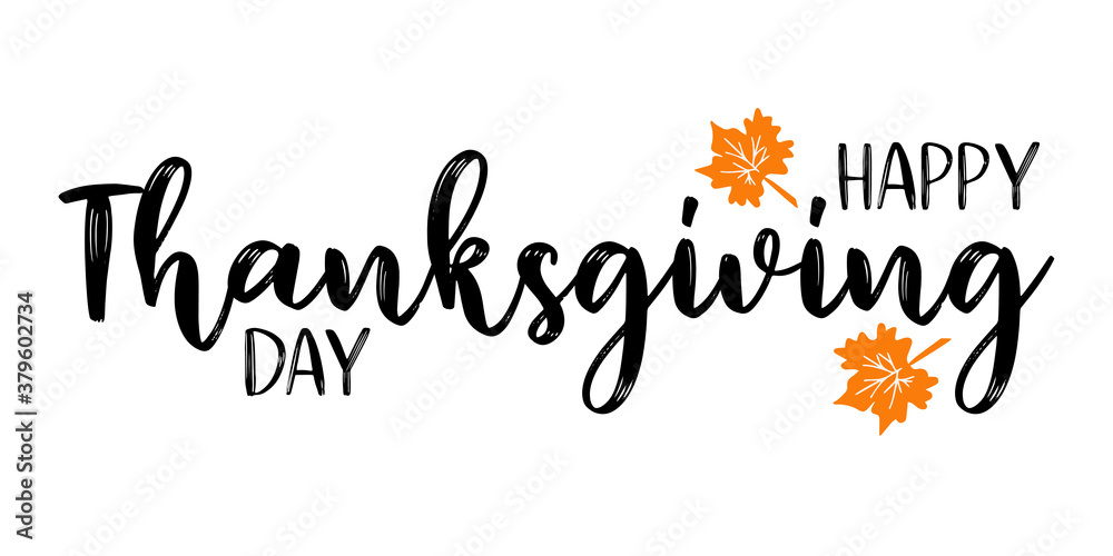 Fototapeta premium Hand drawn Happy Thanksgiving quote as logo for postcard, autumn icon, flyer, card, poster, banner, header. Celebration lettering for Thanksgiving day