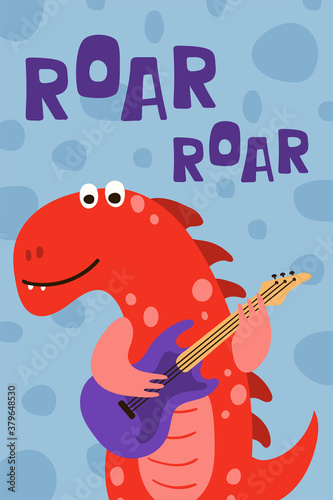 Children's poster with funny dinosaur playing the guitar in cartoon style. Cute concept wiht lettering Roar. Illustration for the design postcard, textiles, shirt. Vector