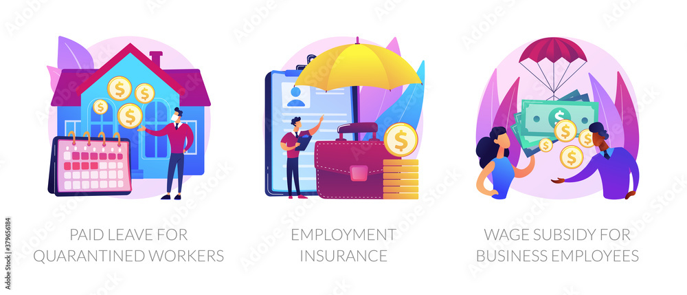 Governmental support for quarantined worker abstract concept vector illustration set. Paid leave, employment insurance, wage subsidy for business employee, sickness benefits support abstract metaphor.