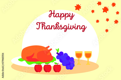 Thanksgiving vector concept  Happy Thanksgiving with roasted turkey  apple  grape  and drink