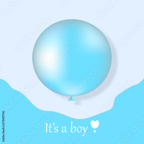 It's a boy card on blue background. Invitation for gender reveal party, baby shower. Blue balloon.