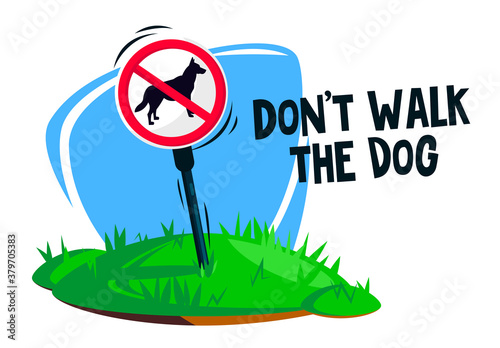 Vector illustration of the forbidding sign Don't walk the dog on green grass