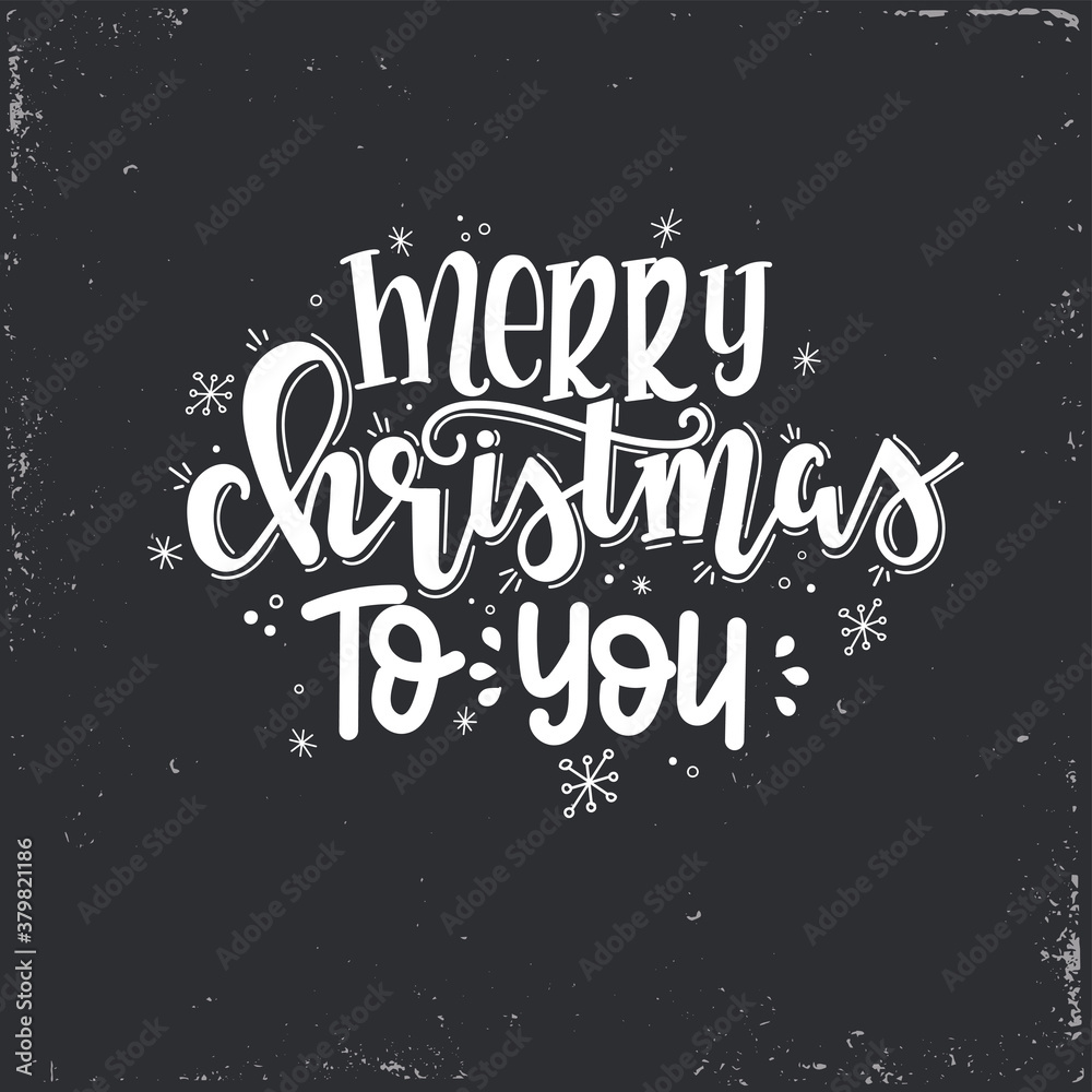 Christmas Vector lettering, motivational quote. Vector illustration