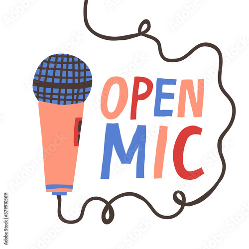 Open Mic sign and microphone isolated on white background. Fun flat style drawing. Stand-up party live event poster. Comedy or poetry show flyer design. Colorful hand drawn vector illustration