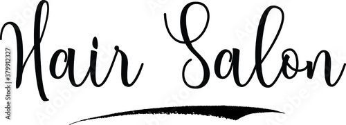Hair Salon Calligraphy Handwritten Typography Text on
White Background