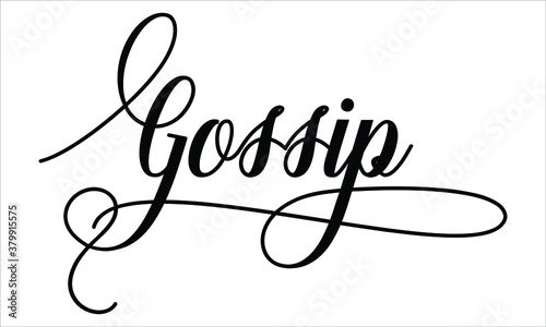 Gossip Script Cursive Calligraphy Typography Black text lettering Script Cursive and phrases isolated on the White background for titles and sayings