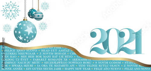 2021 - Carte de voeux multilingues décorées de flocon de neige et de boules de Noël bleu turquoise sur fond blanc - traduction de texte: bonne année.