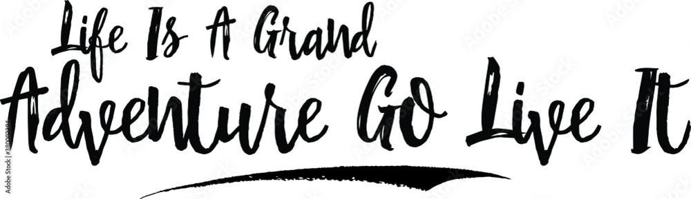 Life Is A Grand Adventure Go Live It Calligraphy Handwritten Black Color Text On Yellow
Background Life Is A Grand Adventure Go Live It Calligraphy Handwritten Black Color Text On Yellow
Background