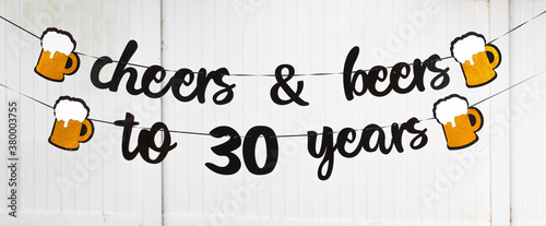 Canvas Print Cheers and beers to 30 years banner hanging for birthday party
