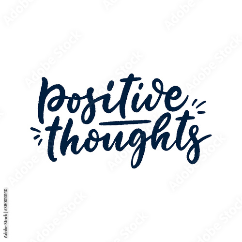 Positive lettering slogan in modern style. Element for posters, prints and fashion design. Hand drawn calligraphy quote. Vector illustration.