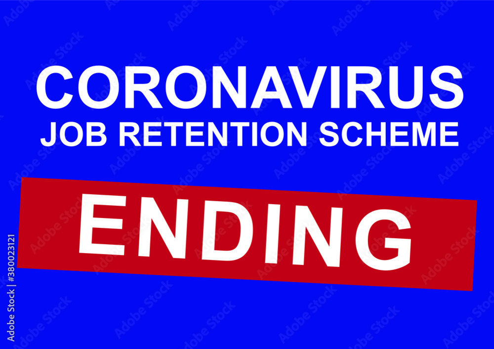 Coronavirus job retention scheme ending vector Coronavirus job retention scheme ending vector