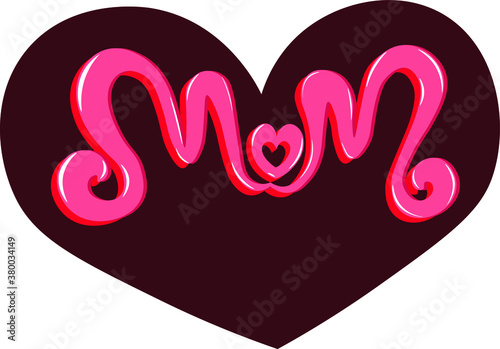 Mom. Unique vector lettering with three-dimensional letters with highlights and a stylized heart on a dark background