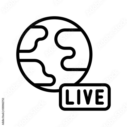 live and streaming related written text with world globe vector in lineal style,