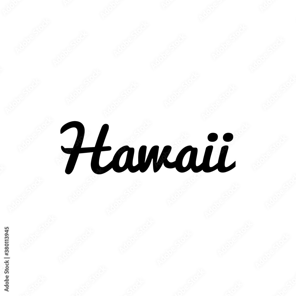''Hawaii'' illustration, travel illustration, sign, lettering ''Hawaii'' illustration, travel illustration, sign, lettering