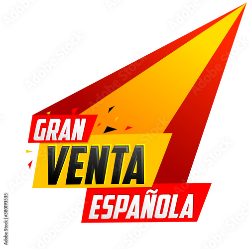 Gran venta Espanola, Spanish Big Sale Spanish text, vector post design.