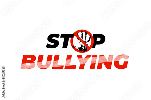 Stop bullying banner, poster, card. Creative social concept design icon, logo, sign, symbol on white background. Stop bully slogan with grunge hand print in red forbidden circle. Vector illustration