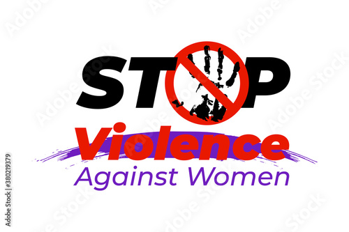 Stop Violence against women banner, poster, card. Creative social concept design on white background. Domestic violence awareness month slogan. Vector illustration